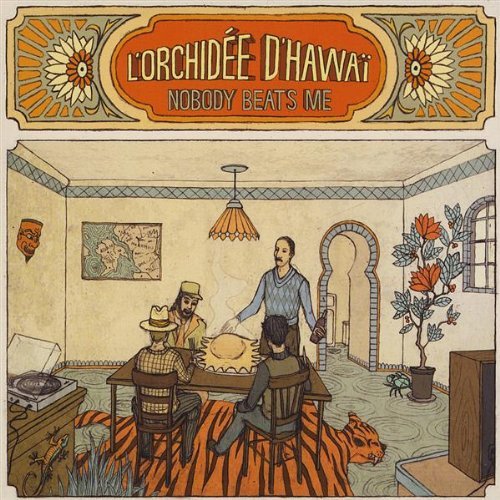 L'Orchidee D'Hawai/Nobody Beats Me